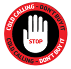 STOP - cold calling - don't buy it
