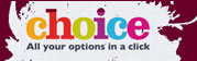 Choice: All your options in a click
