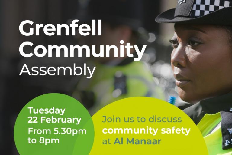 Photo of police woman with text 'Grenfell community assembly, Tuesday 22 february from 5:30pm to 8mp, join us to discuss community safety at Al Manaar