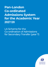PLAS for the Academic Year 2027 to 2028: LA Scheme for the Co-ordination of Admissions for Secondary Transfer (year 7)